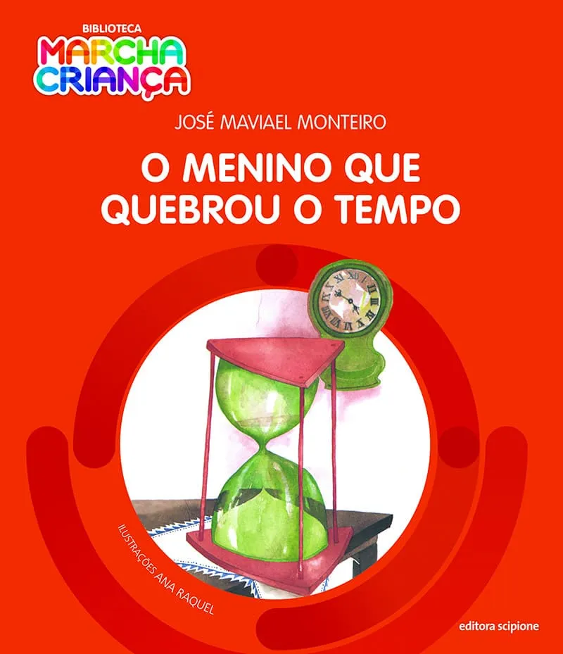 Capa do livro O menino que quebrou o tempo